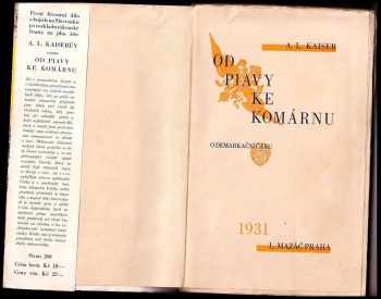 Alois Ladislav Kaiser: Od Piavy ke Komárnu