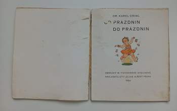 Karel Driml: Od prázdnin do prázdnin