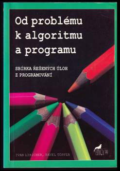 Od problému k algoritmu a programu