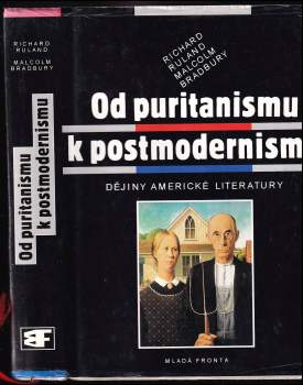Malcolm Bradbury: Od puritanismu k postmodernismu