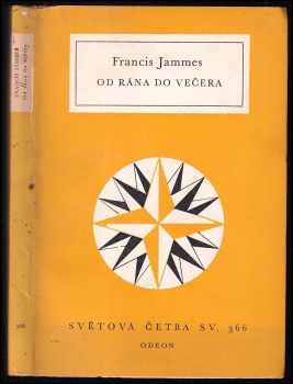 Od rána do večera - Francis Jammes (1966, Odeon) - ID: 649502