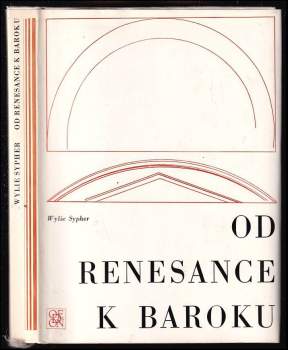 Wylie Sypher: Od renesance k baroku