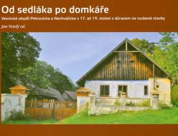 Od sedláka po domkáře