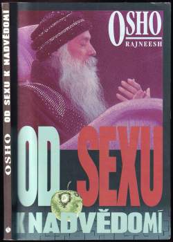 Osho: Od sexu k nadvědomí