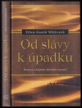 Ellen Gould Harmon White: Od slávy k úpadku