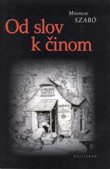 Od slov k činom