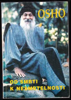 Osho: Od smrti k nesmrtelnosti