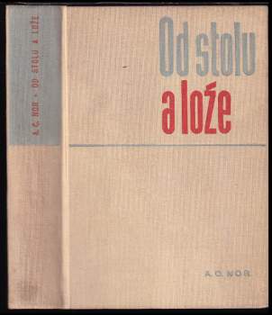 A. C Nor: Od stolu a lože