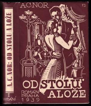 A. C Nor: Od stolu a lože