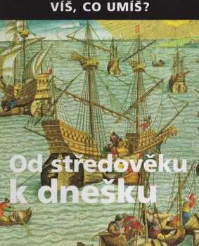 Od středověku k dnešku