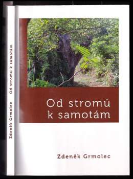 Od stromů k samotám