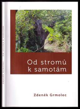 Od stromů k samotám