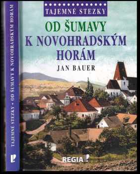 Od Šumavy k Novohradským horám