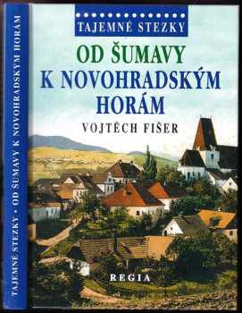 Od Šumavy k Novohradským horám