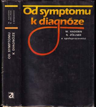 Walter Hadorn: Od symptomu k diagnóze