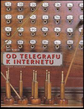 Od telegrafu k Internetu