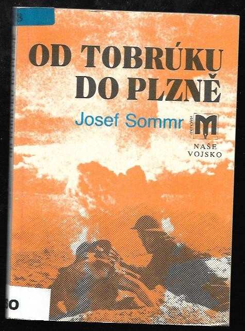 Zdeněk Vališ: Od Tobrúku do Plzně
