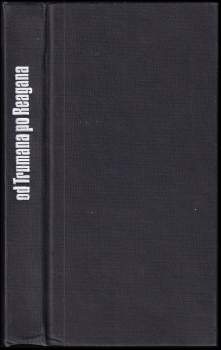 Od Trumana po Reagana