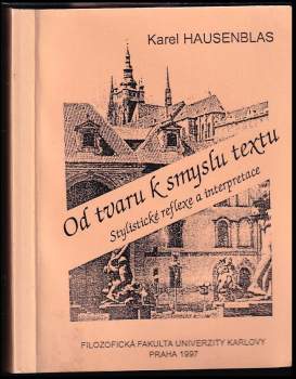 Od tvaru k smyslu textu