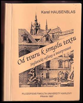 Od tvaru k smyslu textu