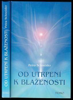 Od utrpení k blaženosti