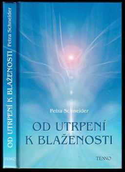 Od utrpení k blaženosti