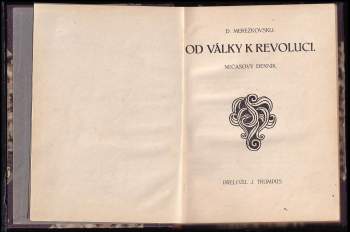 Dmitrij Sergejevič Merežkovskij: Od války k revoluci