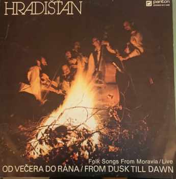 Od Večera Do Rána / From Dusk Till Dawn - Folk Songs From Moravia / Live