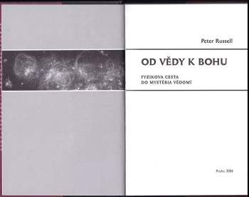 Peter Russell: Od vědy k Bohu