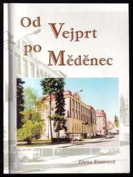 Od Vejprt po Měděnec