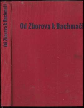 Od Zborova k Bachmači