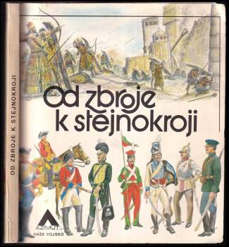 Od zbroje k stejnokroji