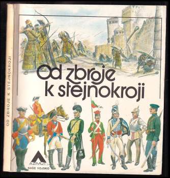 Od zbroje k stejnokroji