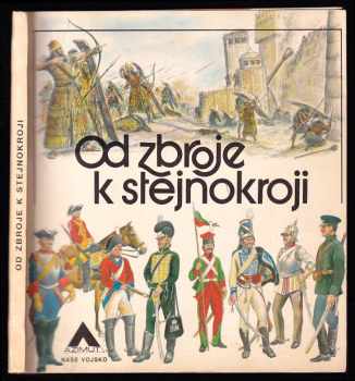 Od zbroje k stejnokroji