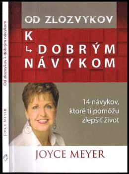 Od zlozvykov k dobrým návykom