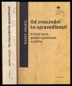 Od zneuznání ke spravedlnosti