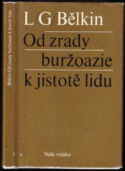 Od zrady buržoazie k jistotě lidu