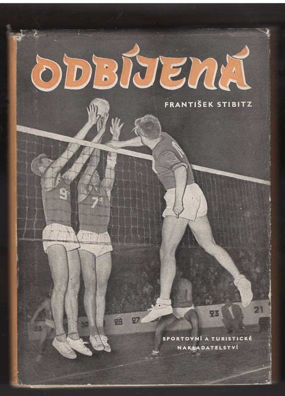 František Stibitz: Odbíjená