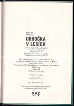 Kateřina Karolová: Odbočka v lesích