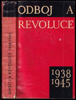 Odboj a revoluce 1938-1945