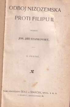 Josef Jiří Stankovský: Odboj Nizozemska proti Filipu II