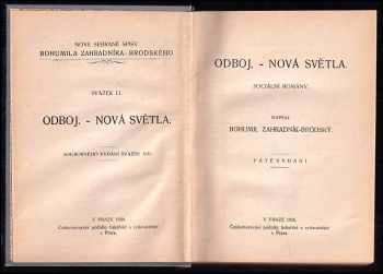 Bohumil Zahradník-Brodský: Odboj ; Nová světla : sociálních románů část I
