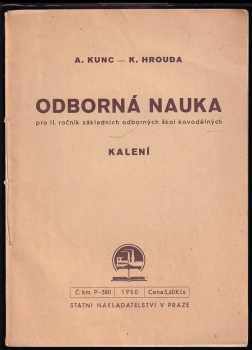 Antonín Kunc: Odborná nauka pro 2. ročník základních odborných škol kovodělných