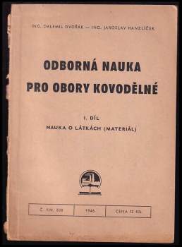 Jaroslav Hanzlíček: Odborná nauka pro obory kovodělné