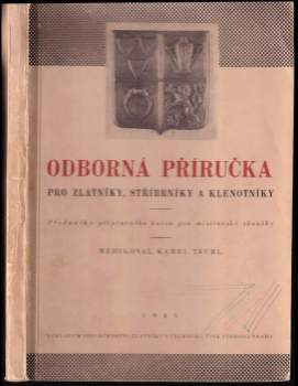 Odborná příručka pro zlatníky, stříbrníky a klenotníky
