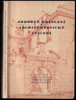 Odborné kreslení a architektonické cvičení