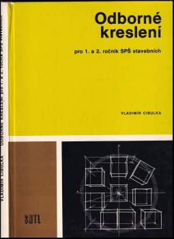 Odborné kreslení pro 1. a 2. ročník SPŠ stavební