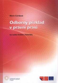 Odborný překlad v právní praxi na rusko-českém materiále