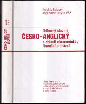 Odborný slovník česko-anglický z oblasti ekonomické, finanční a právní : [Díl 1], česko-anglický - Milena Bočánková (1994, Linde) - ID: 282150