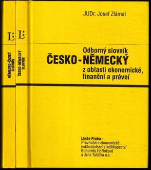 Odborný slovník česko-německý z oblasti ekonomické, finanční a právní